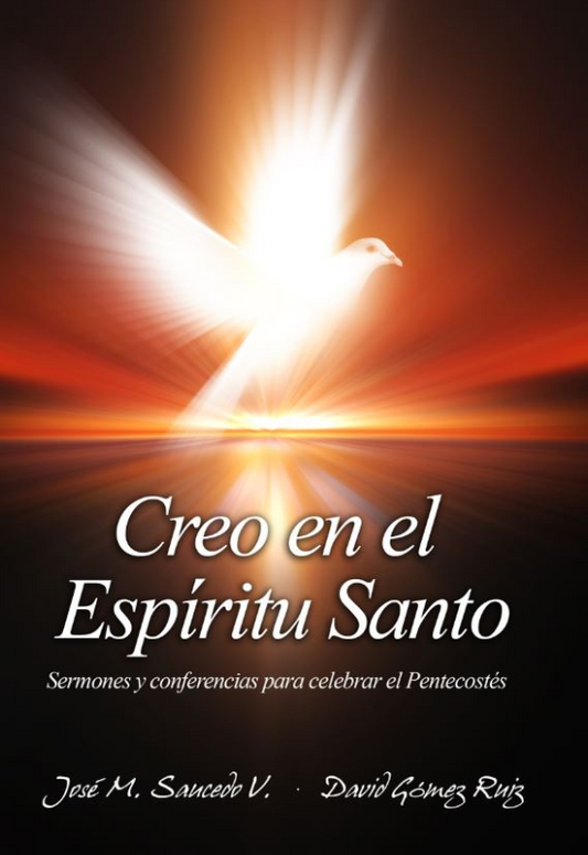 Creo en el Espíritu Santo