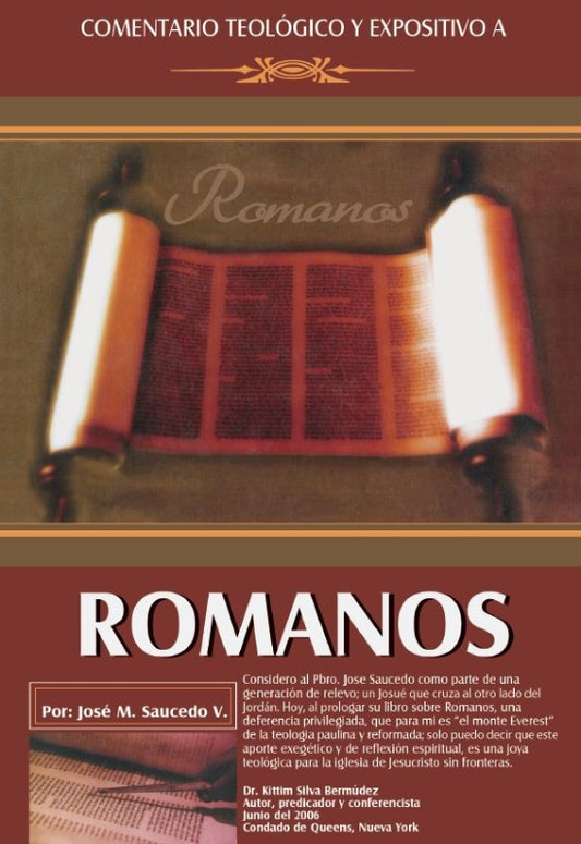 Comentario Teológico y Expositivo a Romanos